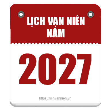 Lịch vạn niên năm 2027
