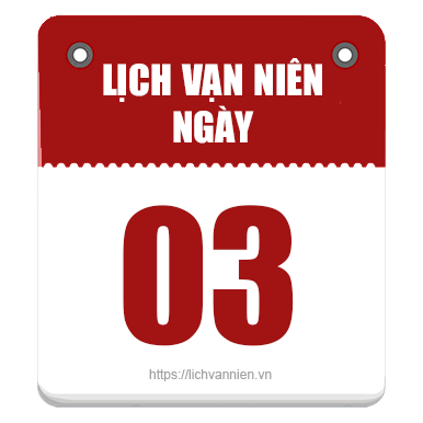 Lịch vạn niên ngày 3