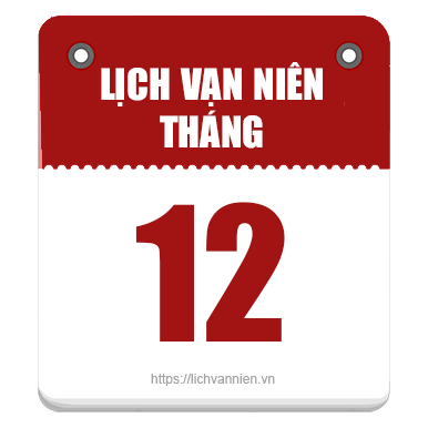 Lịch vạn niên tháng 12