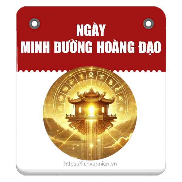 Ngày Minh Đường Hoàng Đạo