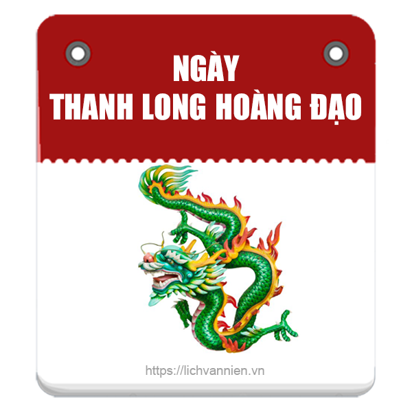 Ngày Thanh Long Hoàng Đạo